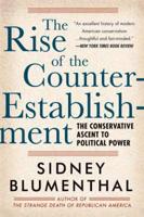 The Rise of the Counter-Establishment