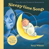 The Peter Yarrow Songbook. Sleepytime Songs