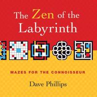 Zen of the Labyrinth, The