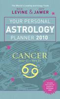 Your Personal Astrology Planner 2010 - Cancer