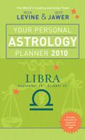 Your Personal Astrology Planner 2010 - Libra