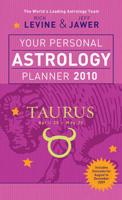 Your Personal Astrology Planner 2010 - Taurus