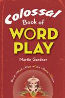 Colossal Book of Word Play