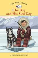 The Jungle Book. #5 The Boy and His Sled Dog