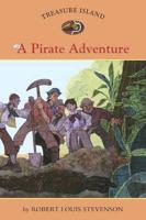 Treasure Island. #6 A Pirate Adventure