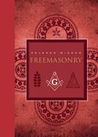Revered Wisdom--Freemasonry