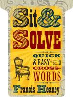 Sit & Solve« Quick and Easy Crosswords
