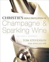 Christie's Encyclopedia of Champagne and Sparkling Wine