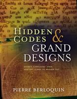 Hidden Codes & Grand Designs