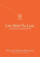 Live What You Love