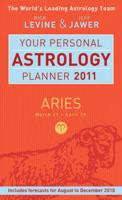 Your Personal Astrology Planner 2011 - Aries