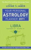 Your Personal Astrology Planner 2011 - Libra