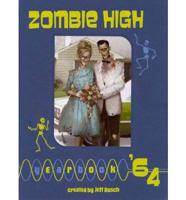 Zombie High Yearbook '64