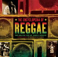 The Encyclopedia of Reggae