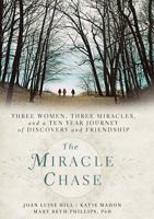 The Miracle Chase