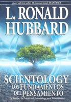 Scientology: Los Fundamentos Del Pensamiento
