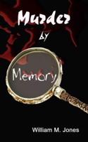Murder by Memory