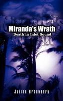 Miranda's Wrath:  Death in Inlet Sound