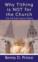 Why Tithing Is Not for the Church