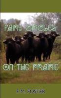Fairy Circles on the Prairie