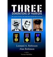 Three Generations of Warriors