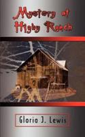 Mystery at Higby Ranch