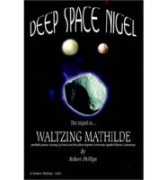 Deep Space Nigel