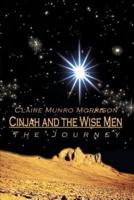 Cinjah and the Wise Men: The Journey