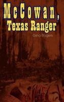 McCowan, Texas Ranger