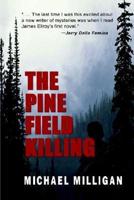 Pine Field Killing