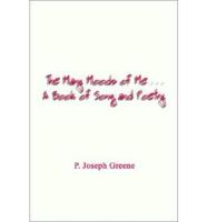 The Many Moods of Me... A Book of Song and Poetry