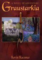 Graustarkia:  A Novel of Adventure