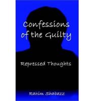 Confessions of the Guilty