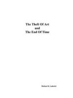 The Theft of Art and the End of Time