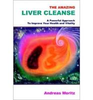 The Amazing Liver Cleanse