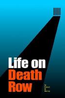 Life on Death Row