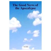 The Good News of the Apocalypse