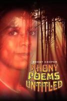 Rhony Poems Untitled