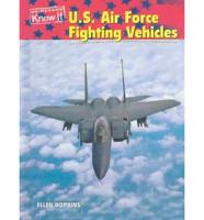U.S. Air Force Fighting Vehicles