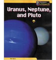 Uranus, Neptune, Pluto