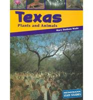 Texas Plants and Animals