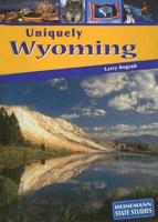 Uniquely Wyoming