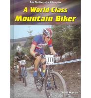 A World-Class Mountain Biker