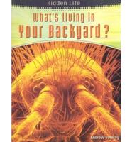 What's Living in Your Backyard?