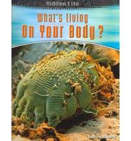 What's Living on Your Body?