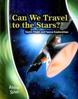 Can We Travel to the Stars?