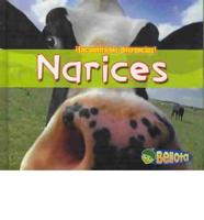 Narices/ Noses
