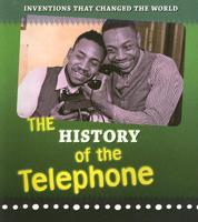 The History of the telephone
