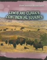 Lewis and Clark's Continental Journey