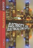 Electricity and Electrical Circuits